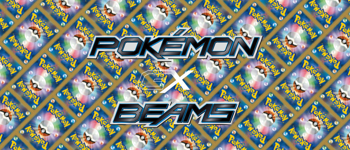 BEAMSとポケモンカードゲームによるコラボプロジェクト始動 ...